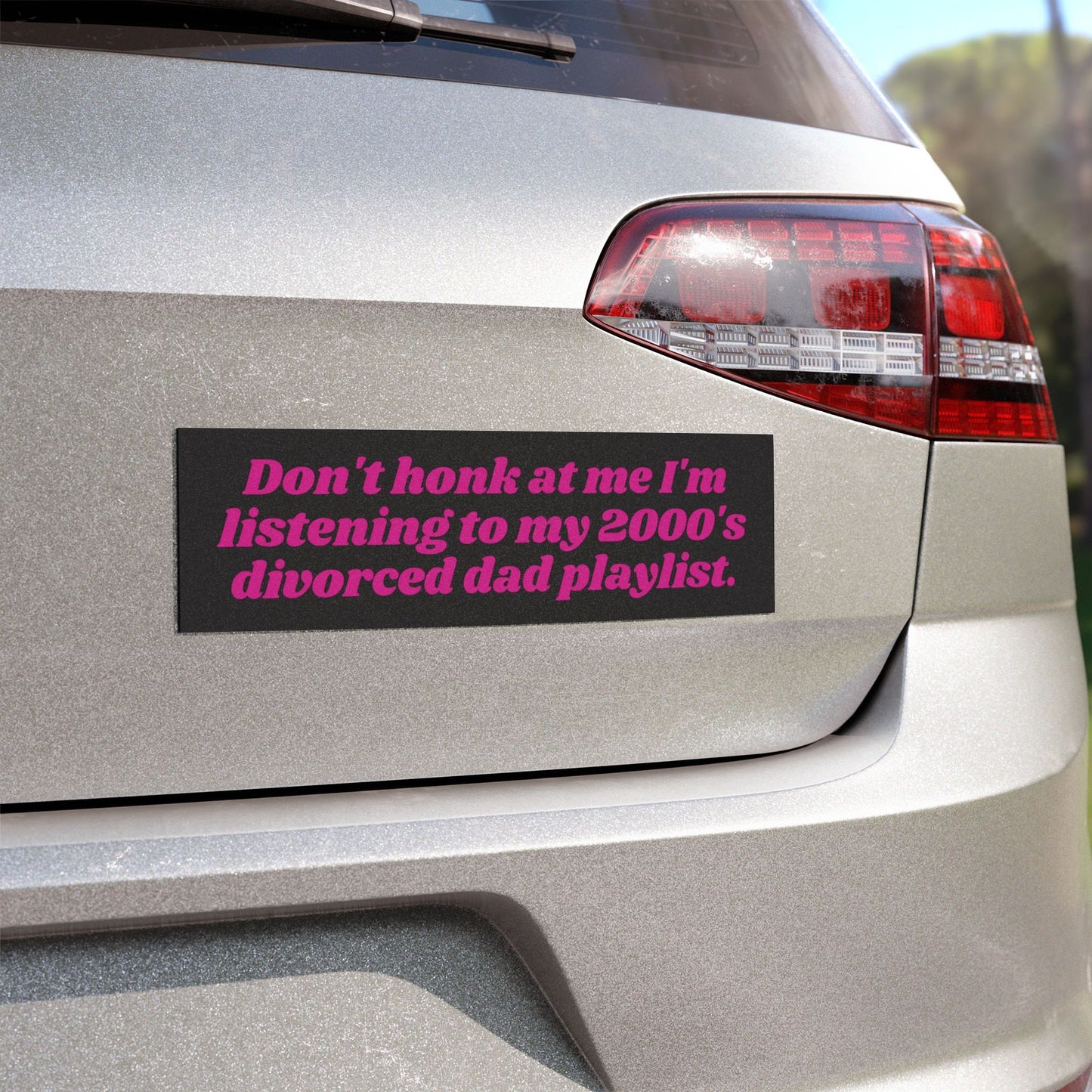 Divorced Dad Playlist Car Magnet - Funny Bumper Sticker