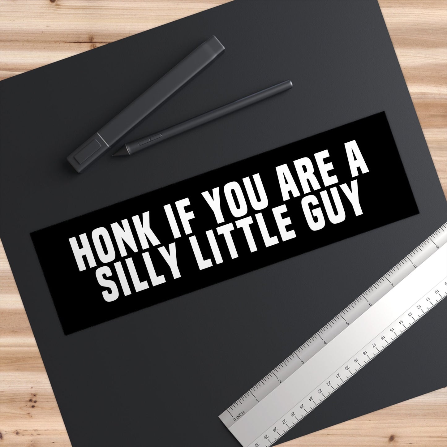 Honk If You Are A Silly Little Guy Bumper Sticker, Funny Car Decal