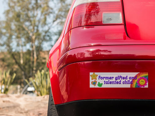 Former Gifted and Talented Child Bumper Sticker, Funny Y2K Car Decal