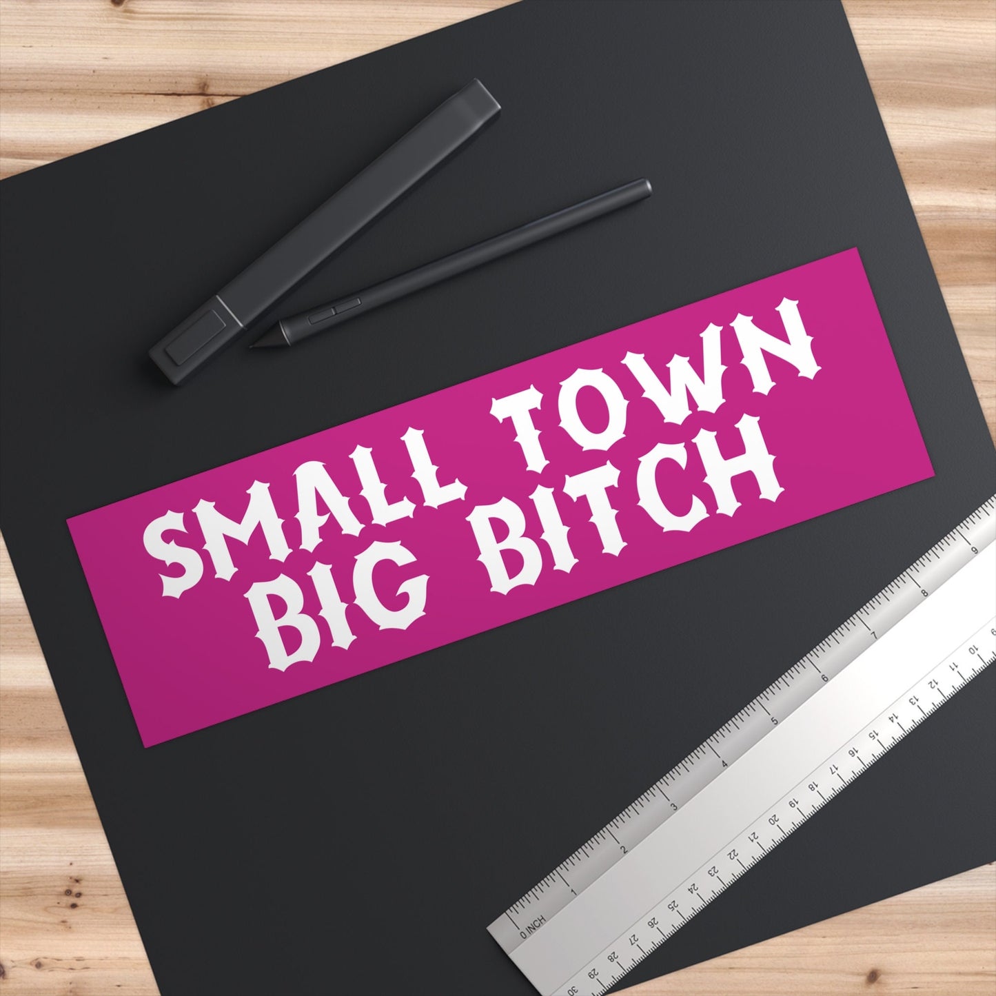 Small Town Big Bitch Bumper Sticker, Funny Gifts for Friends, Cursed Sticker for Car