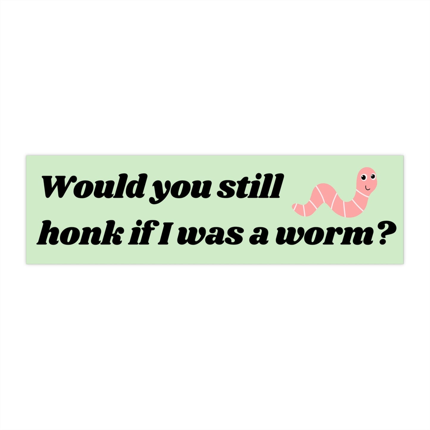 Worm Bumper Sticker Funny, Cute Car Sticker Decals, Cursed Bumper Stickers for Car, Weird Gifts for Friends