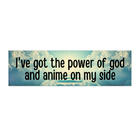 Power of God Anime Bumper Sticker, Funny Car Decal