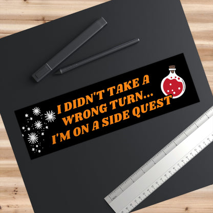 I'm on a Side Quest Bumper Sticker Funny, Cursed Meme Bumper Stickers, Weird gifts for Friends, TTRPG Bumper Stickers for Nerds