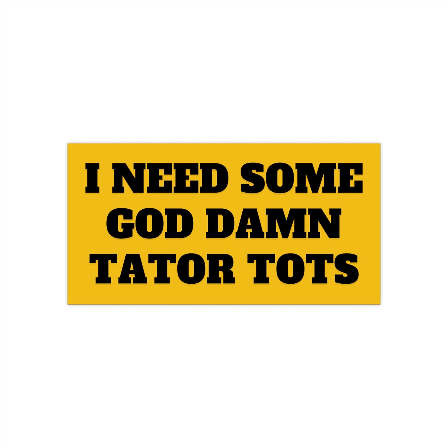 Tator Tot Bumper Sticker, Funny Car Decal, Weird Gift
