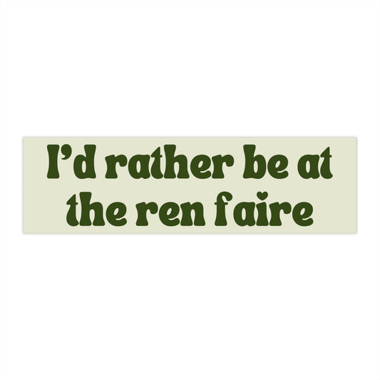 Ren Faire Bumper Sticker, Funny Car Decal, Waterproof Vinyl