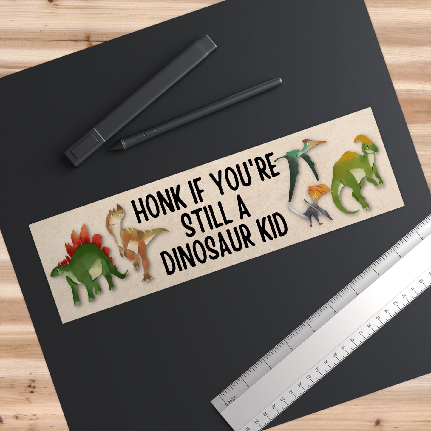 Honk If Still Dinosaur Kid Bumper Sticker, Funny Car Decal