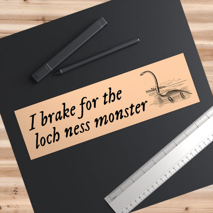 I Brake for Loch Ness Monster Bumper Sticker, Waterproof Vinyl Car Decal