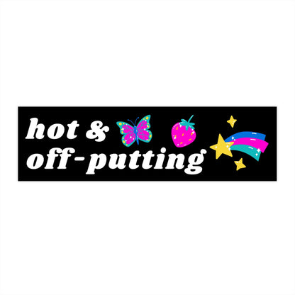 Hot & Off-Putting Bumper Sticker, Funny Car Decal