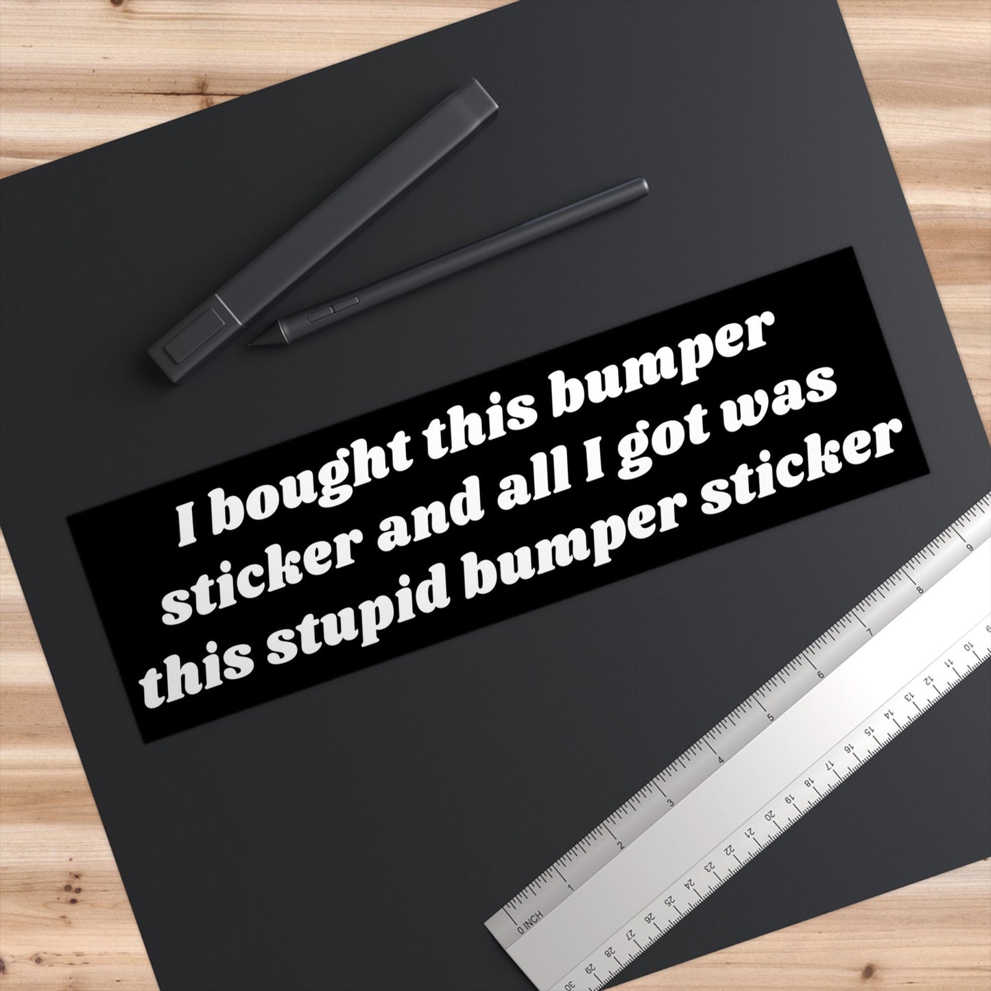 Funny 'Stupid' Bumper Sticker, Sarcastic Car Decal, Novelty Gift