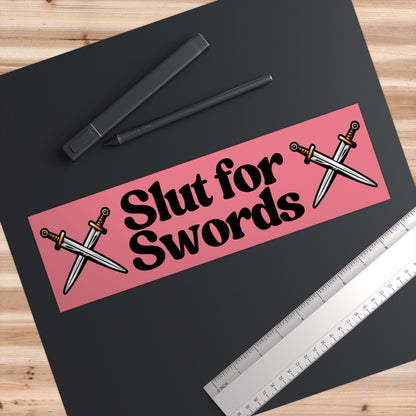 Slut for Swords Bumper Sticker, Ren Faire Bumper Sticker Funny, Fantasy Sticker Decals for Car, Weird Car Sticker for Friends