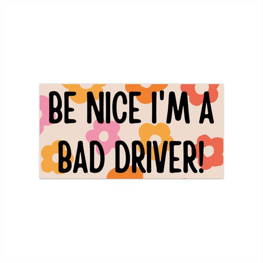 Bad Driver Bumper Sticker, Retro Gen Z Car Decal