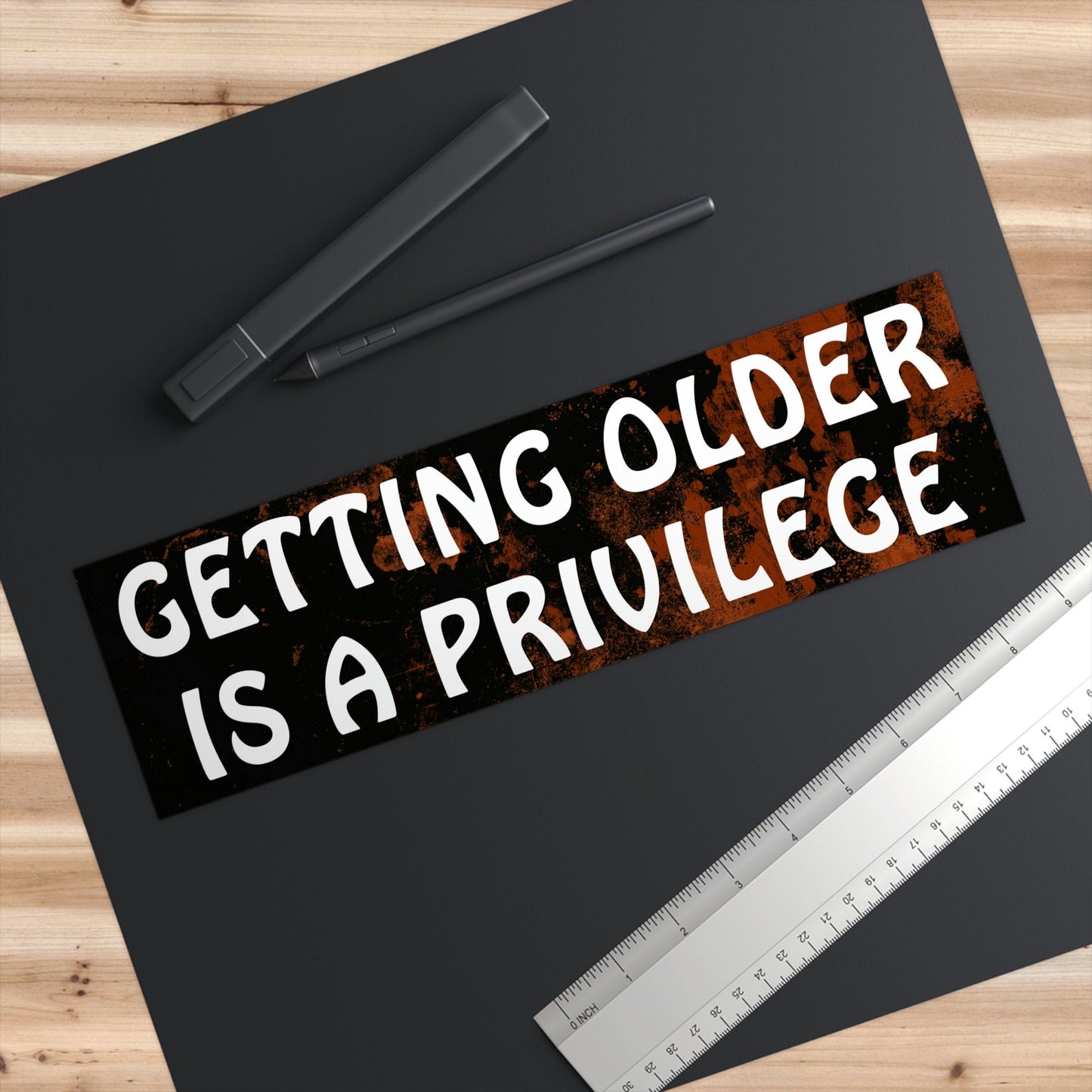 Funny 'Getting Older is a Privilege' Bumper Sticker, Retro Car Sticker