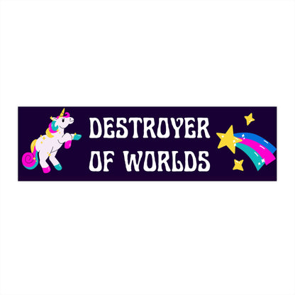 Destroyer of Worlds Bumper Sticker | Waterproof Vinyl, Cursed Meme