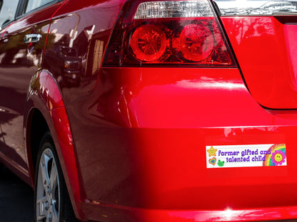 Former Gifted and Talented Child Bumper Sticker, Funny Y2K Car Decal