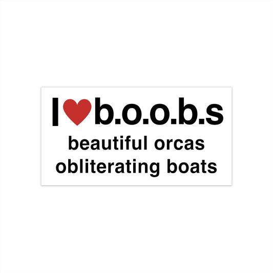 Funny Orca Bumper Sticker, Meme Car Decal