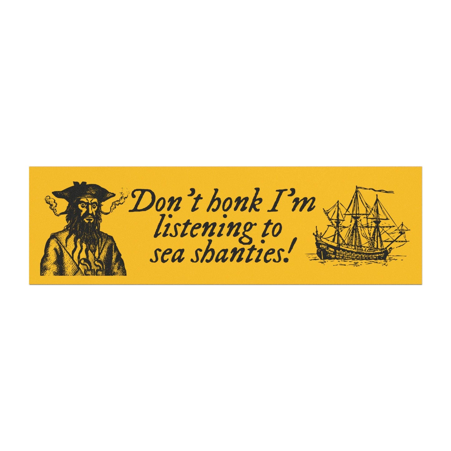 Sea Shanty Car Magnet - Funny Magnetic Bumper Sticker