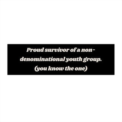 Funny Youth Group Survivor Bumper Sticker, Waterproof Vinyl Decal