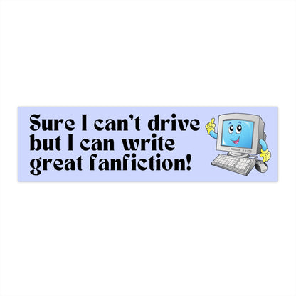 Funny Fanfiction Bumper Sticker, Gen Z Novelty Car Decal
