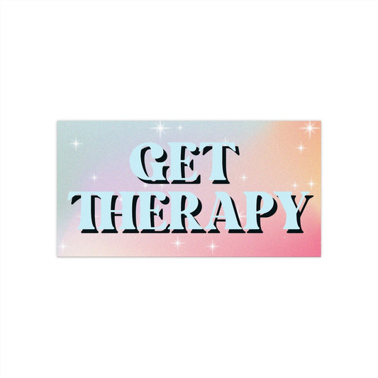 Get Therapy Positive Bumper Sticker, Cute Aesthetic Car Decal, Gifts for Friends, Positivity Bumper Sticker