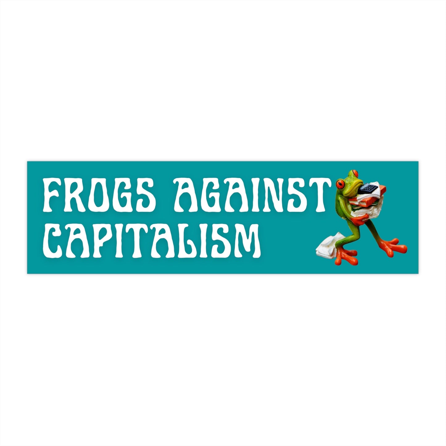Frogs Against Capitalism Bumper Sticker, Funny Leftist Car Decal