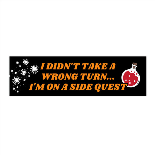 I'm on a Side Quest Bumper Sticker Funny, Cursed Meme Bumper Stickers, Weird gifts for Friends, TTRPG Bumper Stickers for Nerds