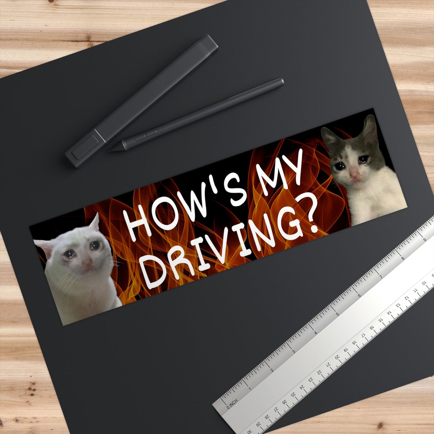 Funny Cat Meme Bumper Sticker, How's My Driving?