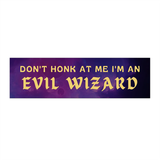 Evil Wizard Bumper Sticker, Funny Car Decal, TTRPG Gift
