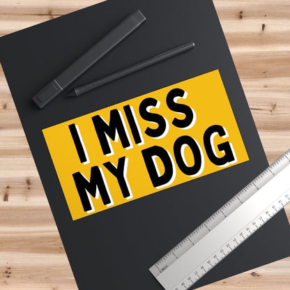 I miss my dog Bumper Stickers for Dog Mom, Dog Lover Car Decal, Gifts for Dog Owners, Funny Novelty Auto Accessories, Custom Dog Collar
