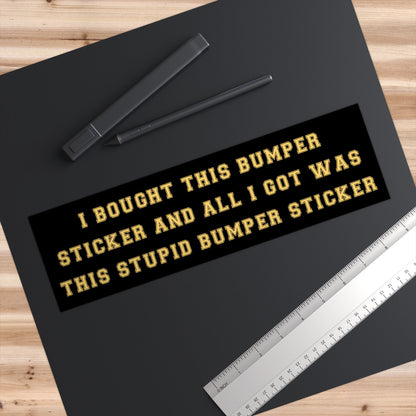 Funny Bumper Sticker, Novelty Car Window Decal, Gen Z Humor