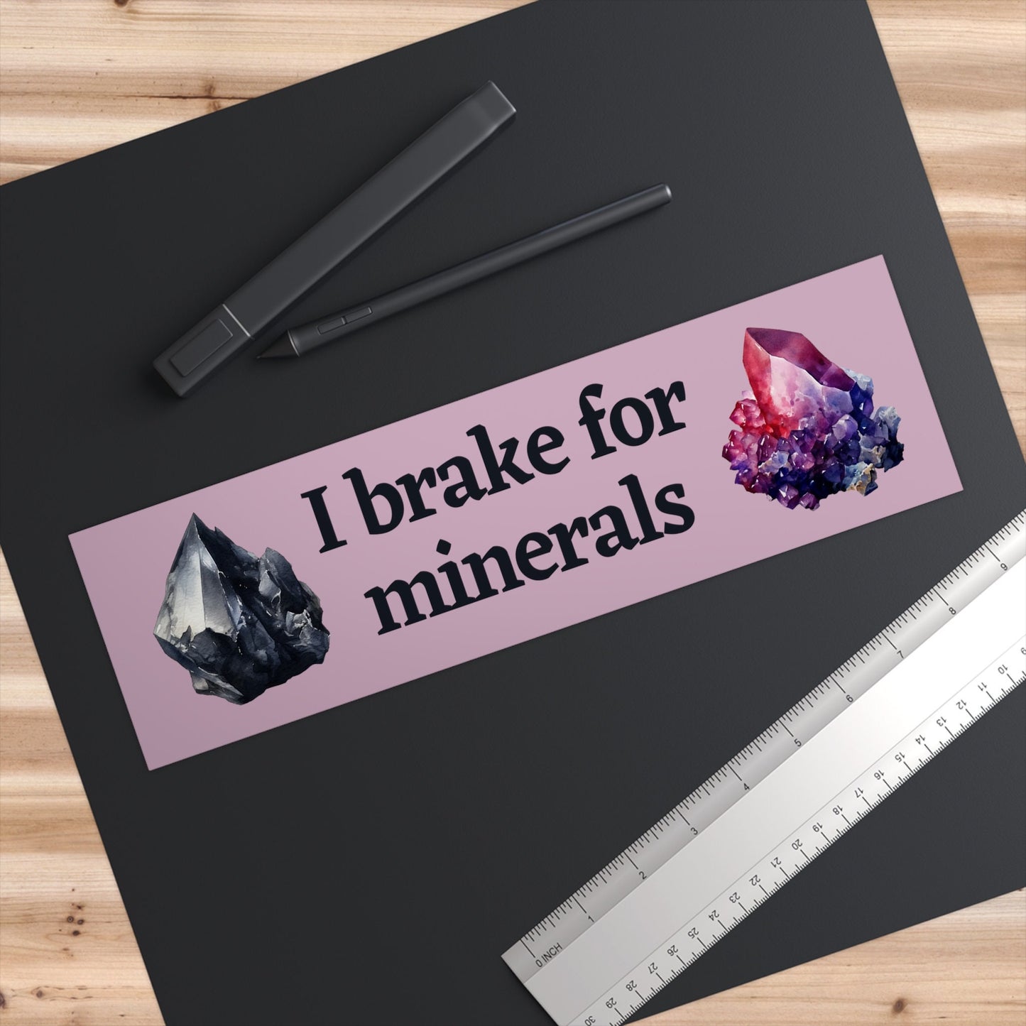 I Brake for Minerals Bumper Sticker, Funny Geology Gift