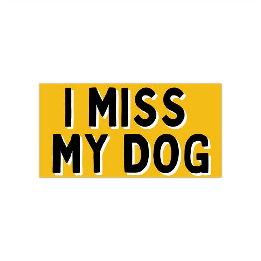 I miss my dog Bumper Stickers for Dog Mom, Dog Lover Car Decal, Gifts for Dog Owners, Funny Novelty Auto Accessories, Custom Dog Collar