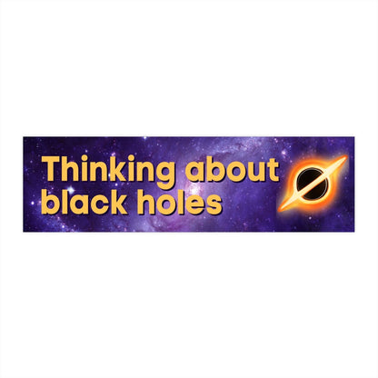Funny Black Hole Bumper Sticker, Space Car Decal