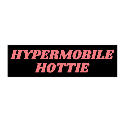 Hypermobile Hottie Bumper Sticker, Funny EDS Vinyl Decal