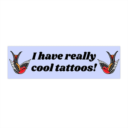 Cool Tattoos Bumper Sticker Funny, Weird Novelty Car Sticker Decals, Funny Gifts for Friends, Don't Honk at Me Bumper Sticker Gen Z
